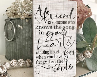 Friendship Quote Wood Sign, Distressed Block, Friend Gift