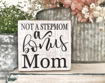 Bonus Mom Wooden Sign: Distressed Wood Block Decor