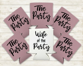 Wife of the Party Can Coolers-wedding party-bridal party-bridesmaid gifts-gift for bridal party-gifts from bride-bachelorette party favors