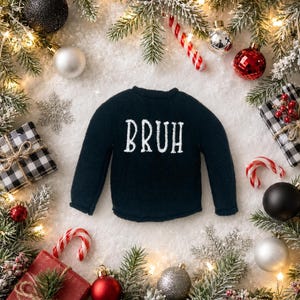Bruh Elf Sweater-Sweaters for Elves-Christmas Fun-Elf Doll Sweater-Elf Doll-Clothes for Elf-Ice Skating Elf Costume-Trendy Elf Sweater image 1
