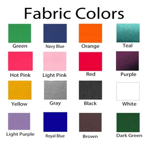 May include: Fabric color swatches in 14 different colors, including green, navy blue, orange, teal, hot pink, light pink, red, purple, yellow, gray, black, white, light purple, royal blue, brown, and dark green.