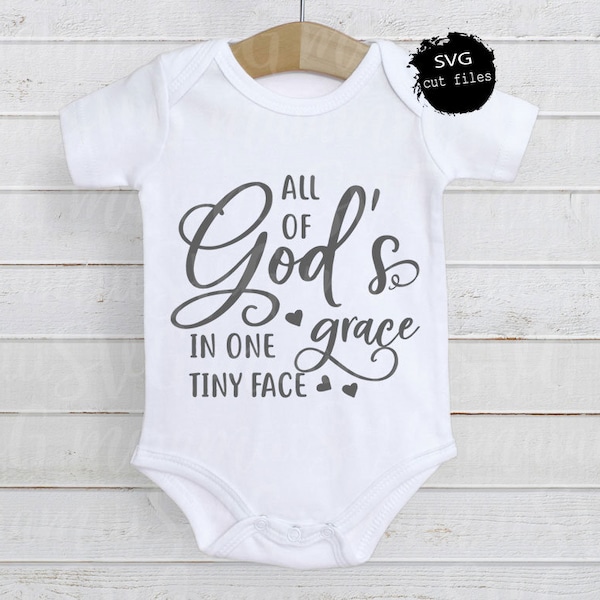 All Of God's Grace In One Tiny Face SVG, Baby SVG, Newborn SVG, New Baby Svg, Christian Svg