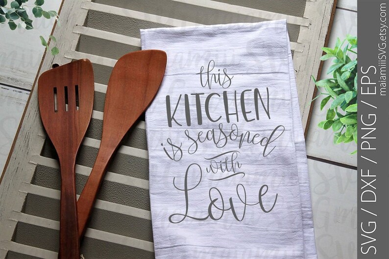 Download This Kitchen Is Seasoned With Love Svg Kitchen Svg Farmhouse Etsy PSD Mockup Templates