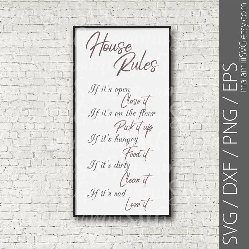 Free Free 149 Family House Rules Svg SVG PNG EPS DXF File