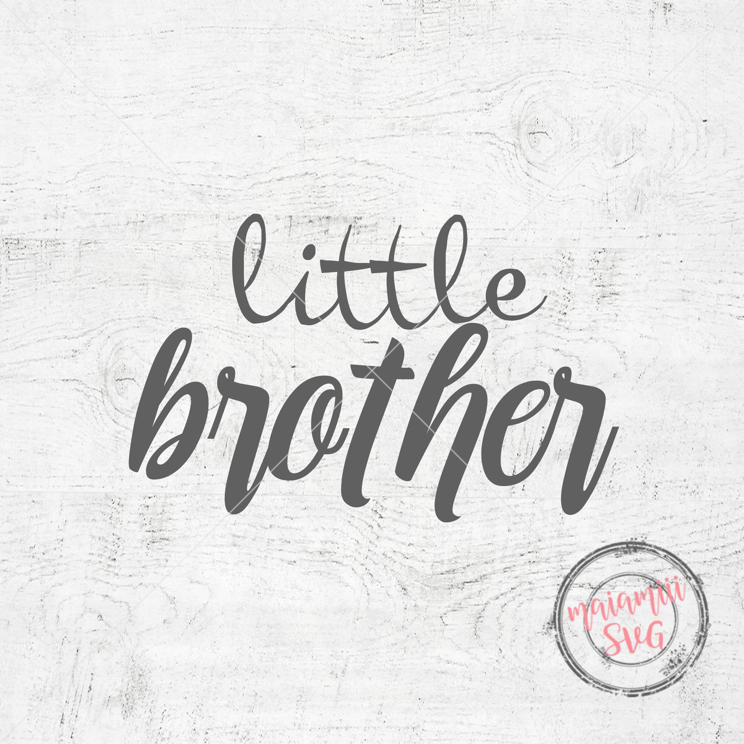 Download Little Brother SVG File Brother SVG Little Brother Design ...