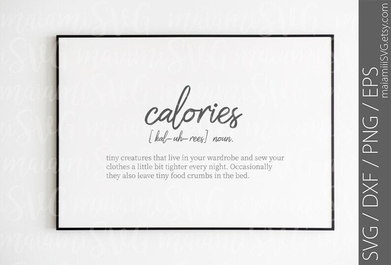 Download SVG File Funny Definition Calories Sign Definition Art | Etsy
