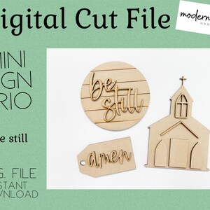 Be Still Mini Sign Trio, Glowforge Laser, Mini Sign SVG, Tiered Tray SVG, Religious SVG, Laser Cut File
