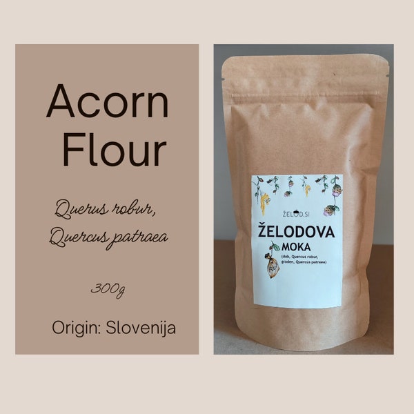 Acorn Flour (Quercus robur and Quercus patraea)