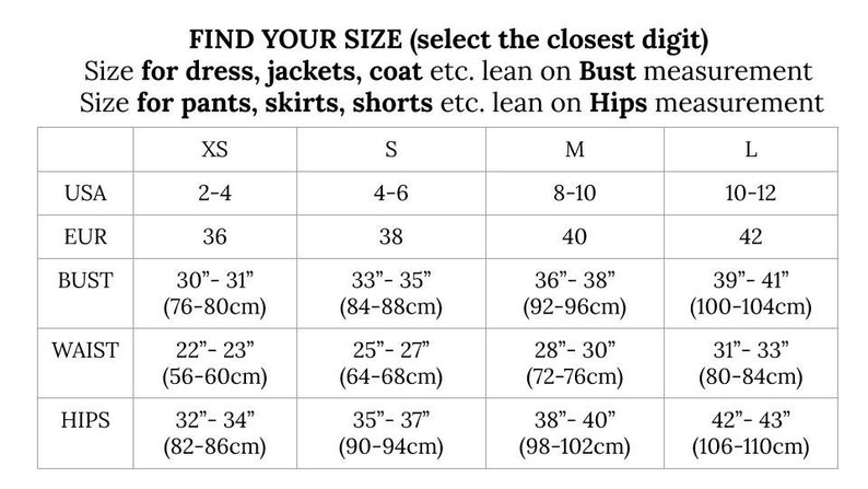 May include: Size chart for clothing with measurements in inches and centimeters. The chart shows sizes for dresses, jackets, coats, pants, skirts, and shorts. The sizes are listed in US, EUR, Bust, Waist, and Hips.