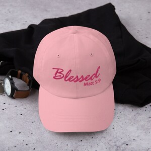 Christian Baseball Hat, Faith Hats, Dad Hat, Scripture Hat, Christian Hats, Pink Hat, Blessed