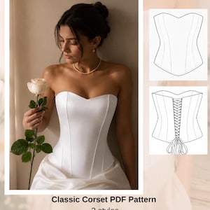 May include: A white strapless corset with vertical seams is featured in this image. The corset is part of a PDF pattern, with two styles, including long basque and short waist options. The pattern includes sizes XS-XXL and sewing instructions.