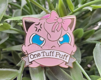 One Tuff Puff Hard Enamel Pin // Motivational Jigglypuff // 30mm wide // Gold plated metal