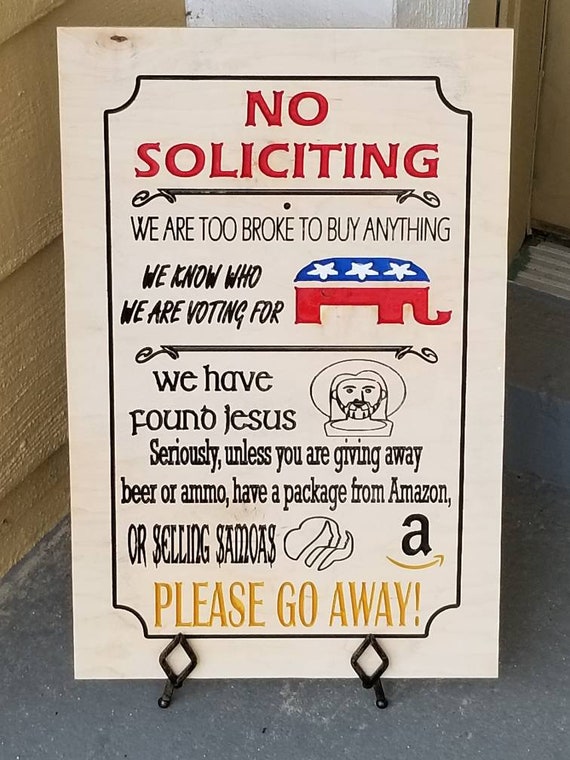 funny no soliciting sign funny outdoor decor gop amazon etsy