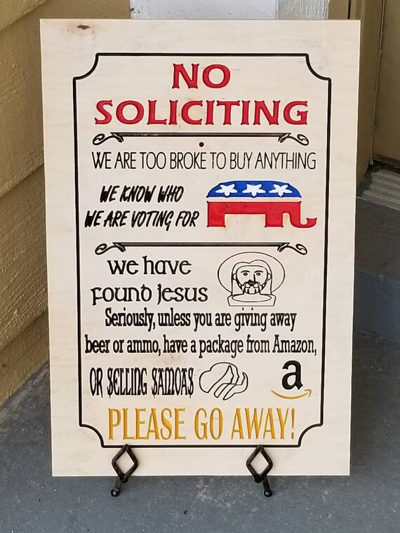 funny no soliciting sign funny outdoor decor gop amazon etsy