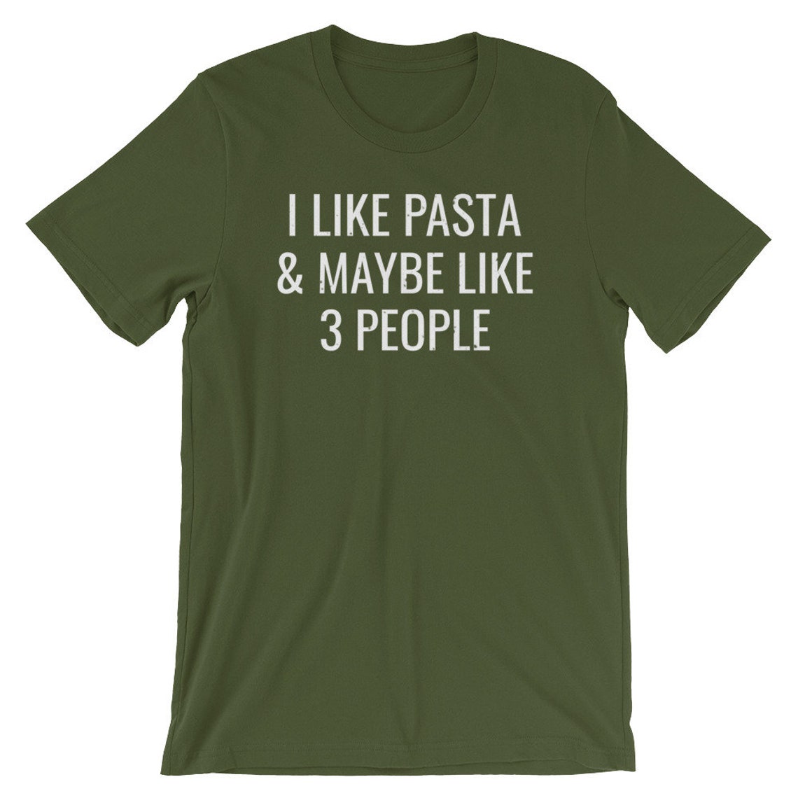 I Like Pasta & Maybe 3 People Funny Italian Food Shortsleeve Etsy UK