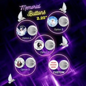 Memorial Buttons-2.25 inch-Custom-In Loving Memory-Forever in our Hearts-Celebration of Life