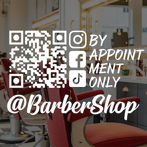 May include: A barber shop sign with a QR code, social media icons, and the text "BY APPOINTMENT ONLY @BarberShop".