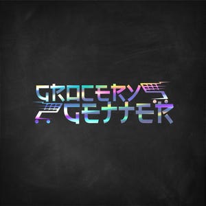 May include: A holographic logo on a black background with the text "Grocery Getter" and a stylized shopping cart graphic.