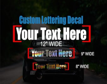 Custom Lettering Vinyl Decal: Personalized Text, Car Window Sticker