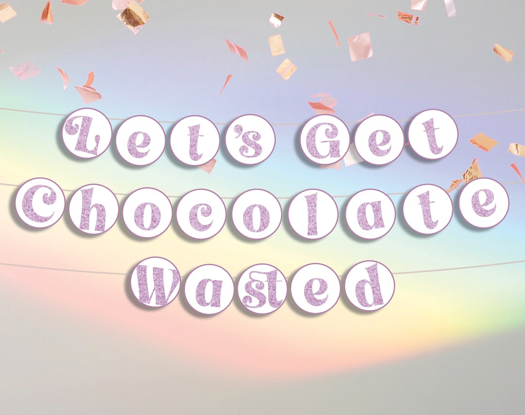 PRINTABLE Chocolate Wasted Grown Ups Adam Sandler Etsy