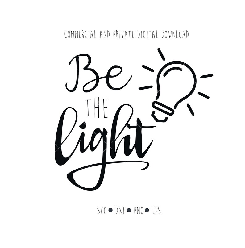 Be the Light Digital File Christian Quote Clipart Vector | Etsy