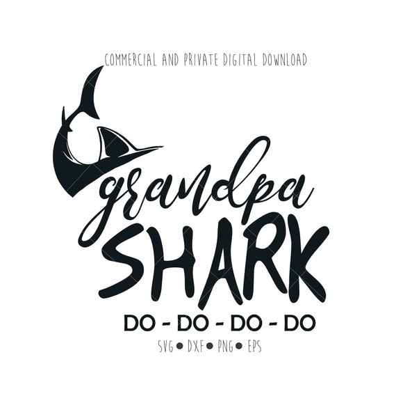 Download Grandpa Shark Digital File Svg Funny Baby Clipart Vector Etsy