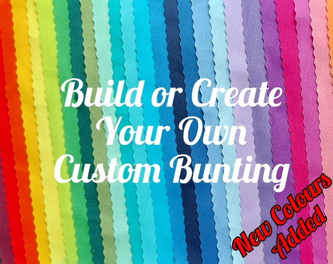 Featured listing image: Build / Create Your Own Bunting - Custom Bunting - Weddings - Anniversaries - Birthdays - Christenings - Baby Showers - Garden Parties