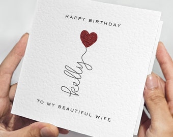 Personalised Card For Wife's Birthday • Red Glitter Heart Birthday Card For Wife • Textured Birthday Card