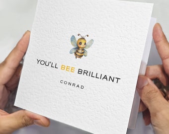 You'll Be Brilliant Greeting Card • New Job For Friend At Work • Personalised Leaving Card • Good Luck Leaving Card For Colleague • Bee Card
