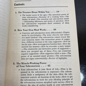 May include: A page from a vintage book titled "Contents." The text includes chapter titles such as "The Treasure House Within You" and "How Your Own Mind Works." The book's content focuses on the subconscious mind and its power.