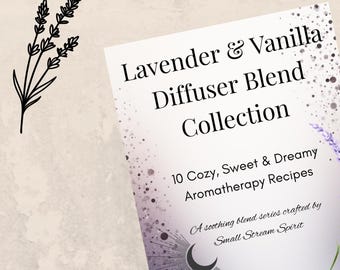 Lavender Vanilla Diffuser Blend Recipes • Printable Aromatherapy Cards (Digital Download)