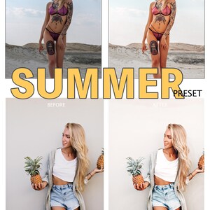 May include: Before and after photo showing the effects of a summer photo preset. The before photo shows a woman in a desert landscape wearing a pink bikini and a tattoo. The after photo shows the same woman in a white shirt and denim shorts holding a pineapple. The text "SUMMER PRESET" is displayed in yellow letters.