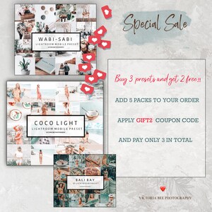May include: A digital marketing graphic promoting a special sale on Lightroom mobile presets. The graphic features three different presets: Wabi-Sabi, Coco Light, and Bali Bay. The sale offers a buy three, get two free deal. The graphic includes the text "Special Sale", "Buy 3 presets and get 2 free!!!", "ADD 5 PACKS TO YOUR ORDER", "APPLY GIFT2 COUPON CODE", and "AND PAY ONLY 3 IN TOTAL".