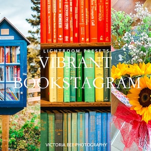 May include: A set of Lightroom presets for creating vibrant bookstagram photos. The presets are called "Vibrant Bookstagram" and are presented with images of bookshelves, a little free library, and a bouquet of sunflowers with a book.