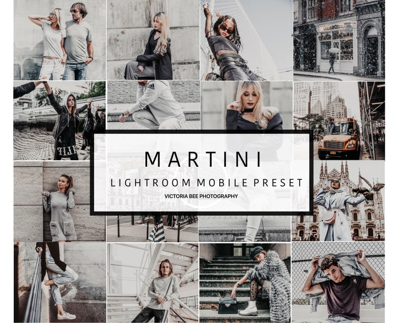 May include: A collage of images featuring people in various urban settings. The images are edited with a cool toned filter and have a vintage aesthetic. The text "MARTINI LIGHTROOM MOBILE PRESET VICTORIA BEE PHOTOGRAPHY" is displayed in the center of the collage.
