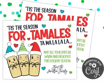 PRINTABLE Christmas Gift Tag Tis the Season for Tamales | Family Friend Kids Teacher Co-Worker Neighbor Babysitter | Corjl Edit Yourself