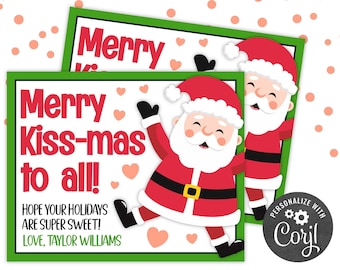 PRINTABLE Merry Kiss-mas to All Christmas Editable Gift Tag for HERSHEY® Kisses | Coworker Teacher School Staff | Corjl Edit Yourself