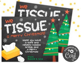 PRINTABLE We Tissue a Merry Christmas Editable Gift Tag | Friend Family Coworker Teacher School Staff Tissue gift | Corjl Edit Yourself