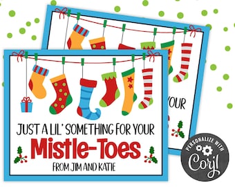 PRINTABLE For Your Mistle-Toes Christmas Editable Gift Tag | Sock Gift | Friend Coworker Teacher School Staff Holiday | Corjl Edit Yourself