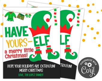PRINTABLE Have Your Elf a Merry Lil Christmas Holiday Editable Gift Tag | Friend Family Coworker Teacher School Staff  | Corjl Edit Yourself