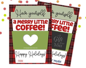 PRINTABLE Have Yourself a Merry Little Coffee Gift Card Holder Box | Family Friend Kids School Teacher Co-Worker Neighbor Babysitter Holiday