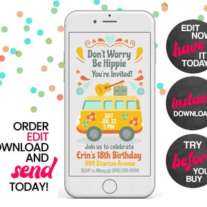 May include: A digital invitation for an 18th birthday party with a retro, hippie theme. The invitation features a yellow Volkswagen bus with flowers and peace signs, a guitar, and a suitcase. The text on the invitation reads "Don't Worry Be Hippie You're Invited!" and includes the date, time, and location of the party. The invitation is displayed on a smartphone screen.