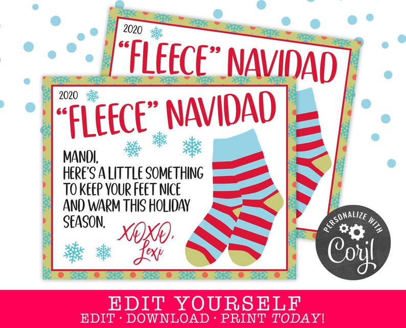 May include: A printable gift tag with a red and white striped sock and a blue and white striped sock. The tag says "2020 "Fleece" Navidad" and "Mandi, here's a little something to keep your feet nice and warm this holiday season. xoxo, Lexi".