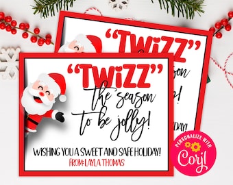 PRINTABLE Twizz the Season Christmas Editable Tag | Friend Family Coworker Teacher School Staff  Holiday | Corjl Edit Yourself