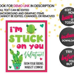 May include: A printable Valentine's Day card featuring a green cactus with a pink heart and the text "I'm stuck on you Valentine!"  The card also includes the text "From your friend, Margot Connor".