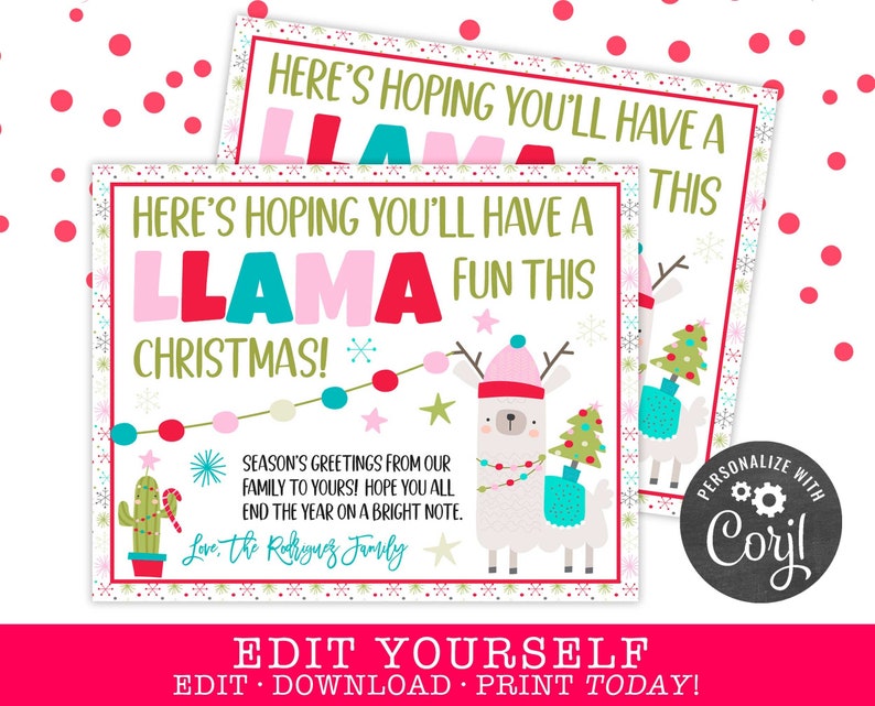 May include: A Christmas card featuring a llama wearing a pink hat and a blue scarf. The card has a red, white, and green color scheme and says "Here's hoping you'll have a llama fun this Christmas!" with a message from the Rodriguez family.