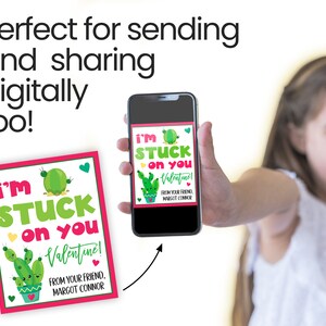May include: A pink and green printable Valentine's Day card with a cactus illustration and the text "I'm stuck on you Valentine! From your friend, Margot Connor."