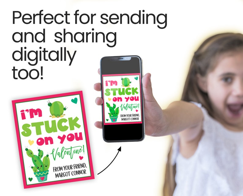 May include: A pink and green printable Valentine's Day card with a cactus illustration and the text "I'm stuck on you Valentine! From your friend, Margot Connor."