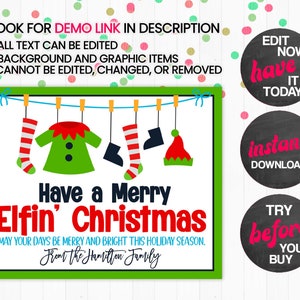 May include: A green and red printable Christmas sign with the text "Have a Merry Elfin' Christmas" and "May your days be merry and bright this holiday season. From the Hamilton Family". The sign features a string of elf-themed decorations hanging from clothes pegs.
