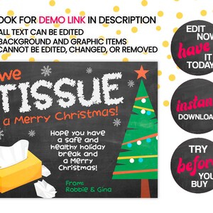 Puede incluir: Una tarjeta de Navidad estilo pizarra con un &aacute;rbol de Navidad verde y una caja de pa&ntilde;uelos. La tarjeta dice "We Tissue a Merry Christmas!" e incluye un mensaje deseando al destinatario unas felices fiestas saludables y seguras. La tarjeta est&aacute; firmada "De: Robbie & Gina".